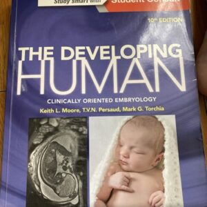 Test Bank For The Developing Human 10th by Keith L., Ph.D. Moore, T. V. N., M.D., Ph.D. Persaud, Mark G., Ph.D. Torchia