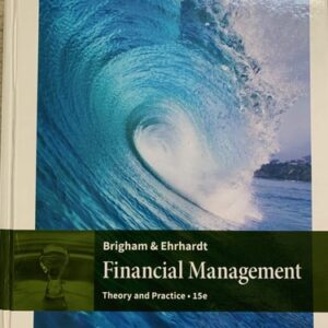 Test Bank For Financial Management: Theory & Practice 15th by Eugene F. Brigham, Michael C. Ehrhardt