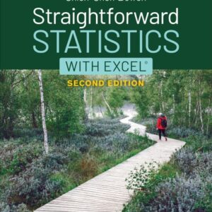 Test Bank For Straightforward Statistics with Excel Secondth by Chieh-Chen Bowen