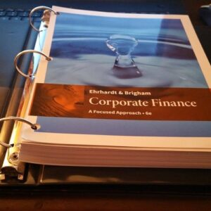 Manual solution For Corporate Finance: A Focused Approach 6 by Michael C. Ehrhardt, Eugene F. Brigham