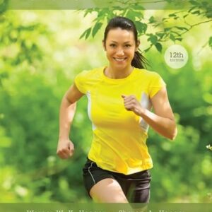 Manual solution For Fitness and Wellness 12 by Wener W.K. Hoeger, Sharon A. Hoeger