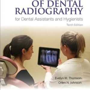 Manual solution For Essentials of Dental Radiography for Dental Assistants and Hygienists 10 by Evelyn Thomson, Orlen Johnson