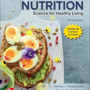 Manual solution For Human Nutrition: Science for Healthy Living 3 by Tammy Stephenson, Megan Sanctuary, Caroline Passerrello