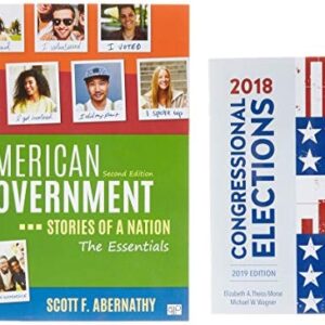 Test Bank For BUNDLE: Abernathy: American Government, The Essentials 2e + Theiss-Morse: 2018 Congressional Elections 1th by Scott F. Abernathy, Elizabeth A. Theiss-Morse