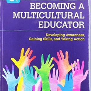 Test Bank For BUNDLE: Howe: Becoming a Multicultural Educator 3e (Paperback) + Milner: "These Kids Are Out of Control" 1e (Paperback) 1th by William A. Howe, Milner, H. Richard, IV