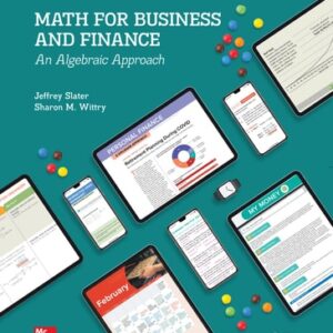 Test Bank For MATH FOR BUSINESS AND FINANCE: AN ALGEBRAIC APPROACH 3th by Jeffrey Slater, Sharon M. Wittry