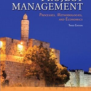 Manual solution For Project Management: Processes, Methodologies, and Economics 3 by Avraham Shtub, Moshe Rosenwein