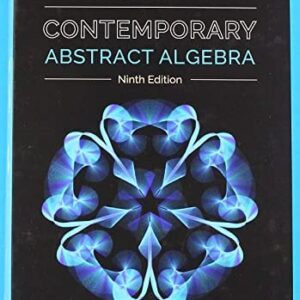 Manual solution For Contemporary Abstract Algebra 9 by Joseph Gallian