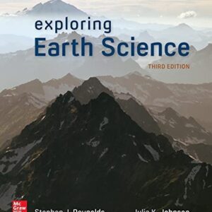 Manual solution For Exploring Earth Science 3 by Stephen Reynolds, Julia Johnson