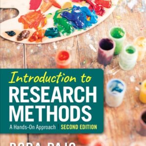 Manual solution For Introduction to Research Methods: A Hands-on Approach Second by Bora Pajo