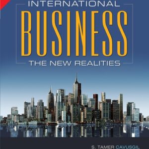 Manual solution For International Business: The New Realities 4Th Edition 4th by Gary Knight, John Riesenberger S. Tamer Cavusgil