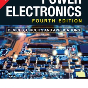 Test Bank For Power Electronics: Devices, Circuits And Applications 4Th Edition 4thth by MUHAMMAD H. RASHID