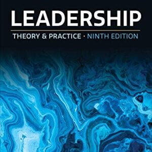 Manual solution For Leadership: Theory and Practice Ninth by Peter G. Northouse