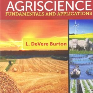 Manual solution For Agriscience Fundamentals and Applications Updated, Precision Exams Edition 6 by L. DeVere Burton