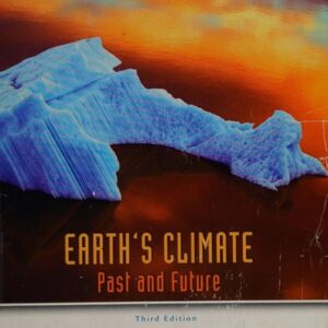 Manual solution For Earth's Climate: Past and Future Third by William F. Ruddiman