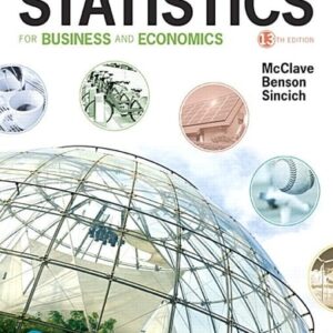 Manual solution For Statistics for Business and Economics 13 by James McClave, P. George Benson, Terry Sincich