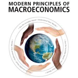 Test Bank For Modern Principles: Macroeconomics Thirdth by Tyler Cowen, Alex Tabarrok