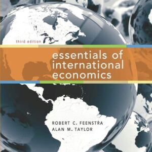 Manual solution For Essentials of International Economics Third by Robert C. Feenstra, Alan M. Taylor
