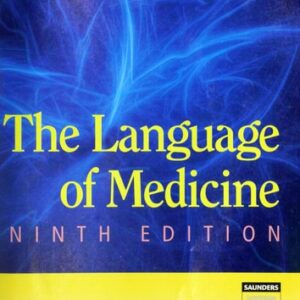 Test Bank For The Language of Medicine, Ninth Edition 9th by Davi-Ellen Chabner