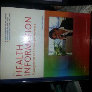 Manual solution For Health Information: Management of a Strategic Resource 4th by Mervat Abdelhak, Sara Grostick, Mary Alice Hanken