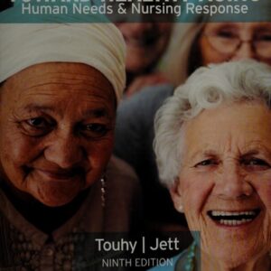 Manual solution For Ebersole & Hess' Toward Healthy Aging: Human Needs and Nursing Response 9 by Theris A. Touhy DNP CNS DPNAP, Kathleen F Jett PhD GNP-BC DPNAP