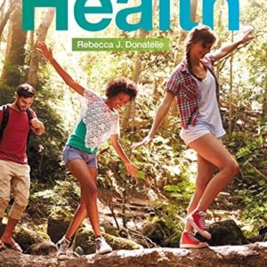 Manual solution For Access to Health Plus Mastering Health with Pearson eText -- Access Card Package (15th Edition) 15 by Rebecca J. Donatelle, Patricia Ketcham