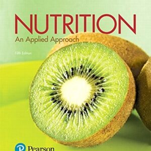 Test Bank For Nutrition: An Applied Approach Plus Mastering Nutrition with MyDietAnalysis with Pearson eText -- Access Card Package (5th Edition) 5th by Janice J. Thompson, Melinda Manore