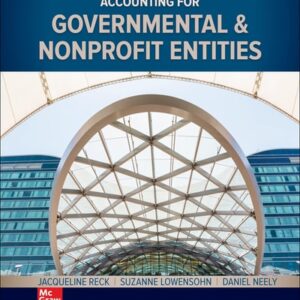 Test Bank For Accounting for Governmental & Nonprofit Entities 19th by Jacqueline Reck, Suzanne Lowensohn, Daniel Neely