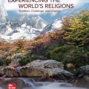 Test Bank For Experiencing the World's Religions 8th by Michael Molloy