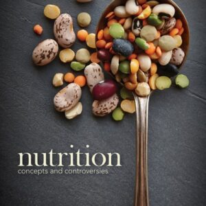 Test Bank For Nutrition: Concepts and Controversies 4th by Frances Sizer