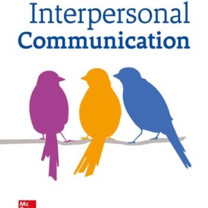 Test Bank For Interpersonal Communication 4th by Kory Floyd