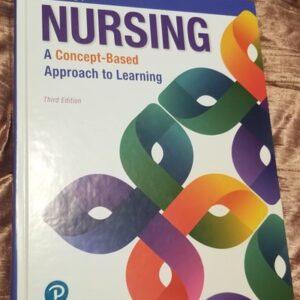 Test Bank For Nursing: A Concept-Based Approach to Learning, Volume 1 3th by Pearson Education