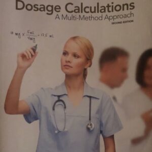 Manual solution For Dosage Calculations: A Multi-Method Approach 2 by Anthony Giangrasso, Dolores Shrimpton