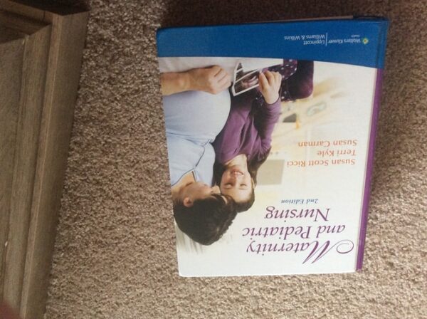 Test Bank For Maternity and Pediatric Nursing 2nd Edition 2th by Susan Scott Ricci, Theresa Kyle, Susan Carman