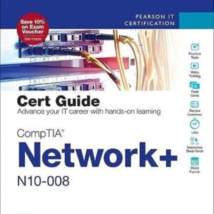 Manual solution For CompTIA Network+ N10-008 Cert Guide (Certification Guide) 1 by Anthony Sequeira