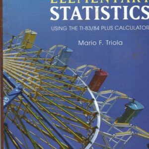Test Bank For Elementary Statistics Using the TI-83/84 Plus Calculator 4th by Mario Triola