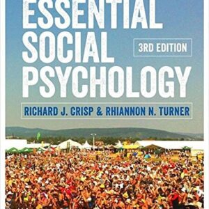 Manual solution For Essential Social Psychology Third by Richard J. Crisp, Rhiannon Turner
