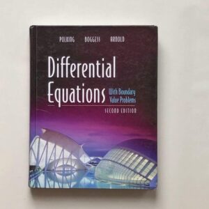 Manual solution For Differential Equations with Boundary Value Problems (2nd Edition) 2 by John Polking, Al Boggess, David Arnold