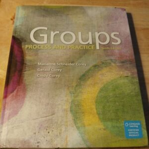 Manual solution For Groups: Process and Practice 10 by Marianne Schneider Corey, Gerald Corey, Cindy Corey