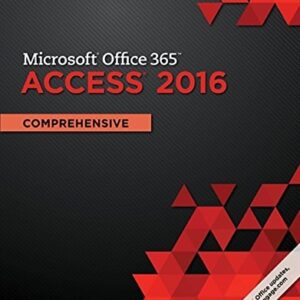 Manual solution For Shelly Cashman Series MicrosoftOffice 365 & Access2016: Comprehensive 1 by Philip J. Pratt, Mary Z. Last