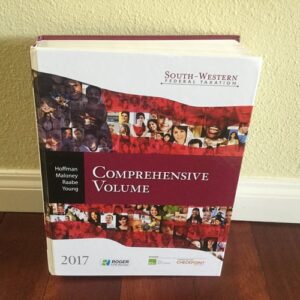 Test Bank For South-western Federal Taxation 2017 40th by William H. Hoffman, David M. Maloney, William A. Raabe, James C. Young