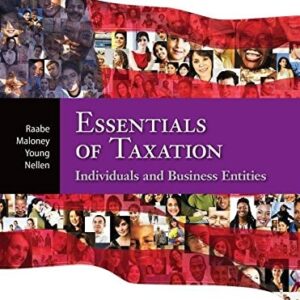 Test Bank For South-western Federal Taxation 2017: Essentials of Taxation: Individuals and Business Entities 20th by William A. Raabe, David M. Maloney, James C. Young, Annette Nellen