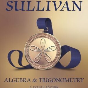 Manual solution For Algebra and Trigonometry (11th Edition) 11 by Michael Sullivan