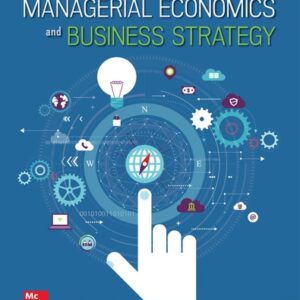 Manual solution For Managerial Economics & Business Strategy 10 by Michael Baye, Jeff Prince
