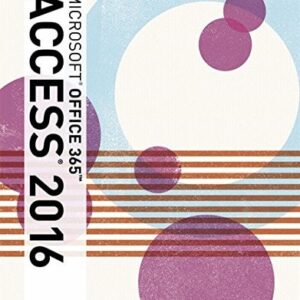 Manual solution For Illustrated Microsoft Office 365 & Access 2016: Introductory 1 by Lisa Friedrichsen