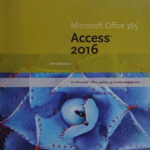 Test Bank For New Perspectives Microsoft Office 365 & Access 2016: Introductory 1th by Mark Shellman, Sasha Vodnik