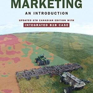 Manual solution For Marketing: An Introduction, Updated Sixth Canadian Edition with Integrated B2B Case 6 by Gary Armstrong, Philip Kotler, Valerie Trifts, Lilly Anne Buchwitz