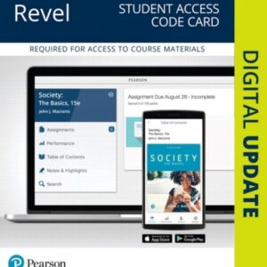 Test Bank For Society: The Basics -- Revel Access Code (What's New in Sociology) 15th by John Macionis