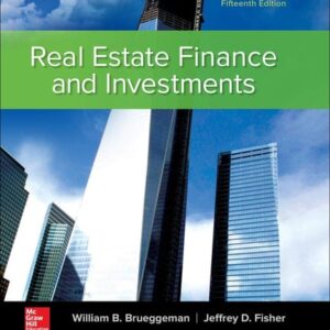Manual solution For Real Estate Finance & Investments (Real Estate Finance and Investments) 15 by William Brueggeman, Jeffrey Fisher