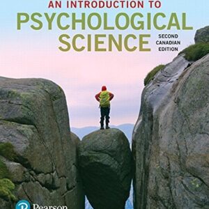 Test Bank For Revel for An Introduction to Psychological Science, Second Canadian Edition -- Access Card 2th by Mark Krause, Daniel Corts, Stephen Smith, Dan Dolderman